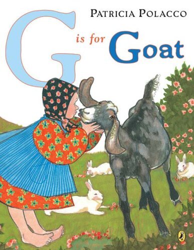 G is for Goat by Polacco, Patricia [Paperback]