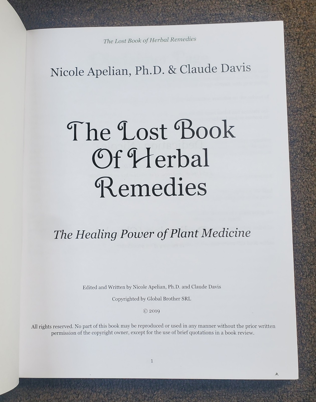 The Lost Book of Herbal Remedies – Apelian / Davis – 2019 pb – very good