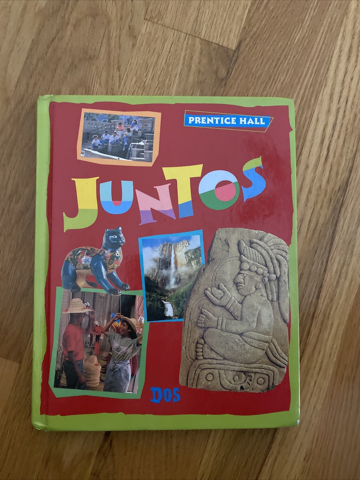 Juntos Dos Hardcover Prentice-Hall, inc. Prentice Hall. *READ DESCRIPTION*
