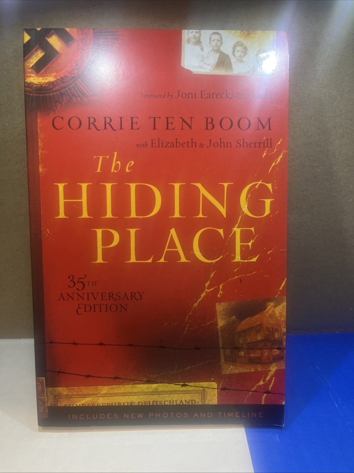 Hiding Place by John Sherrill, Elizabeth Sherrill and Corrie Ten Boom (2006)