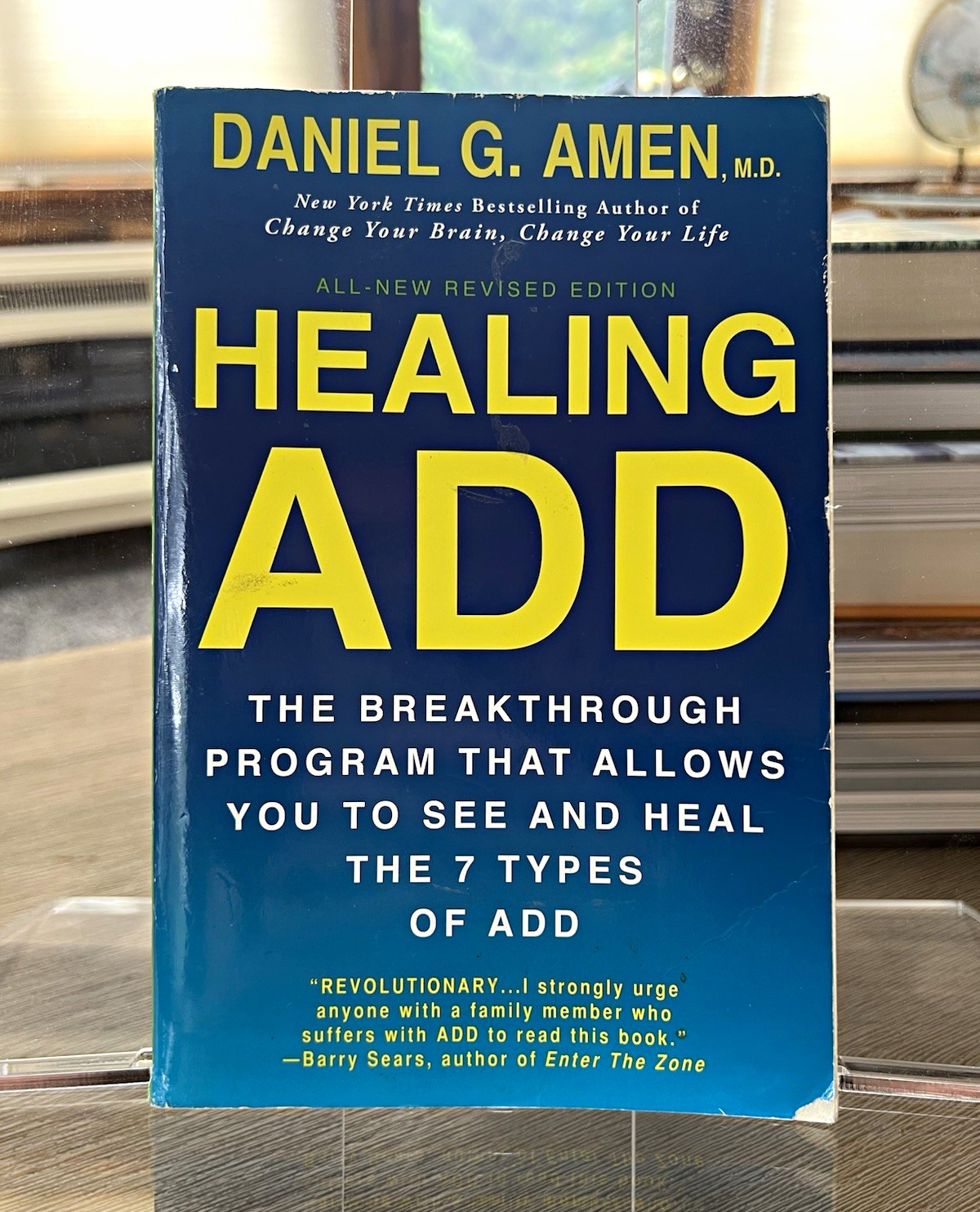 Daniel G. Amen Healing ADD Revised Ed Trade Paperback 2013 7 Types of ADD