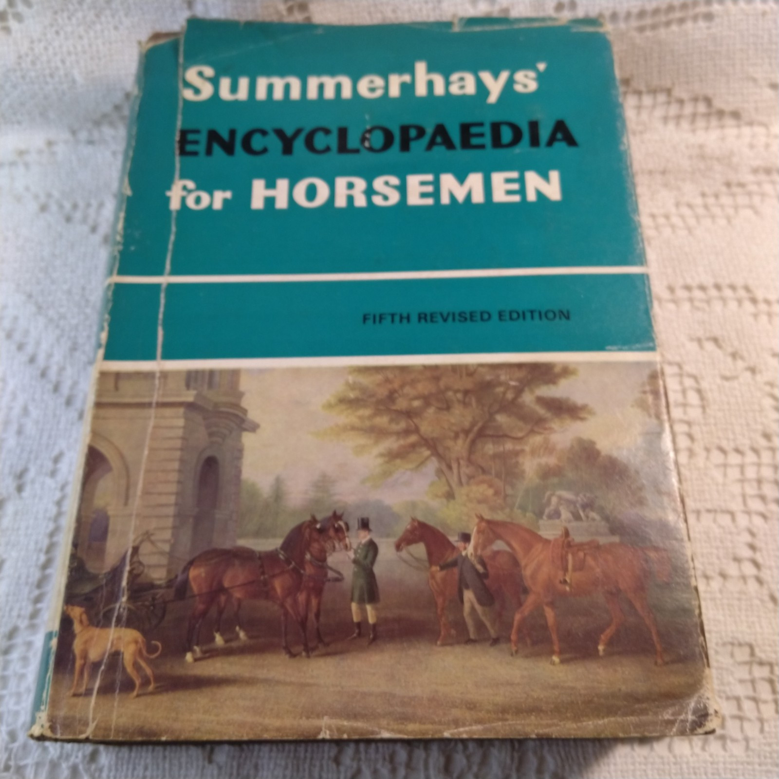 Summerhays Encyclopaedia for Horsemen ISBN 0723212619 5th Revised Edition