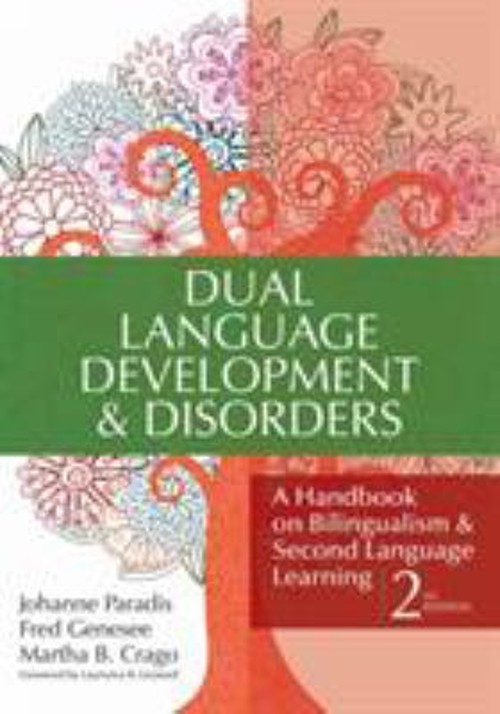 Dual Language Development & Disorders : A Handbook on Bilingualis