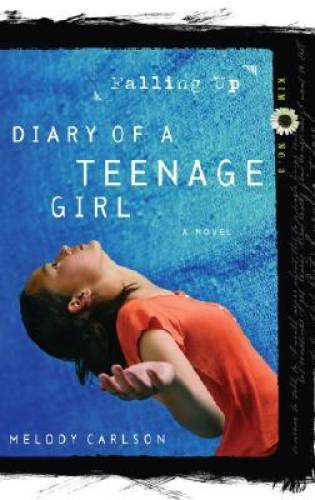 Falling Up (Diary of a Teenage Girl: Kim, Book 3) – Paperback – GOOD