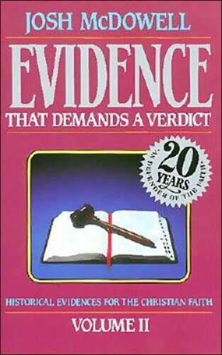 Evidence That Demands A Verdict Vol. 2 – Paperback – ACCEPTABLE