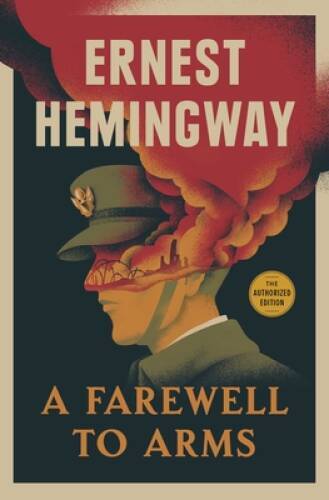 A Farewell To Arms – Paperback By Hemingway, Ernest – VERY GOOD
