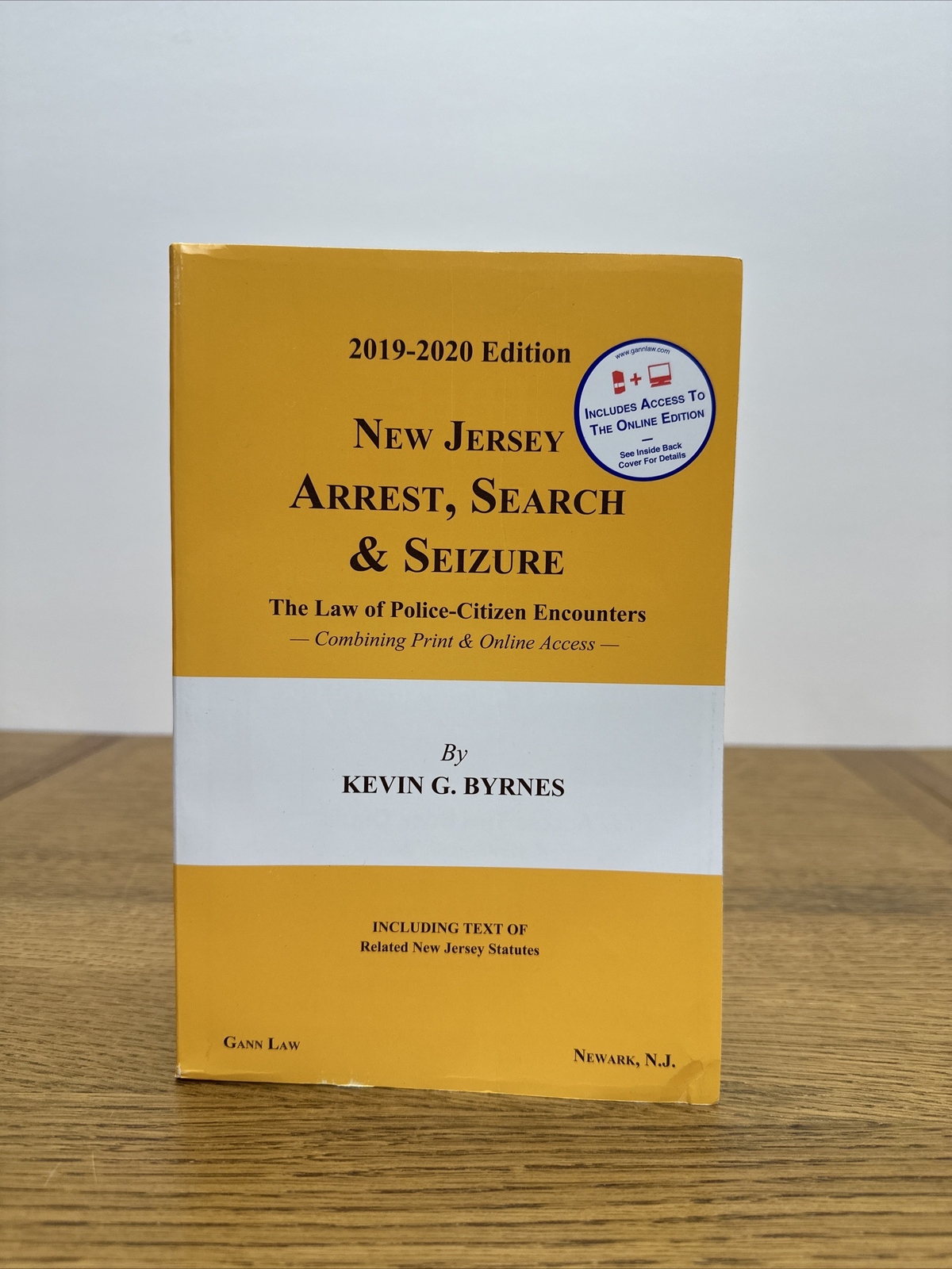 GANN LAW – 2019-2020 NEW JERSEY ARREST SEARCH SEIZURE – USED GOOD – BOOK ONLY