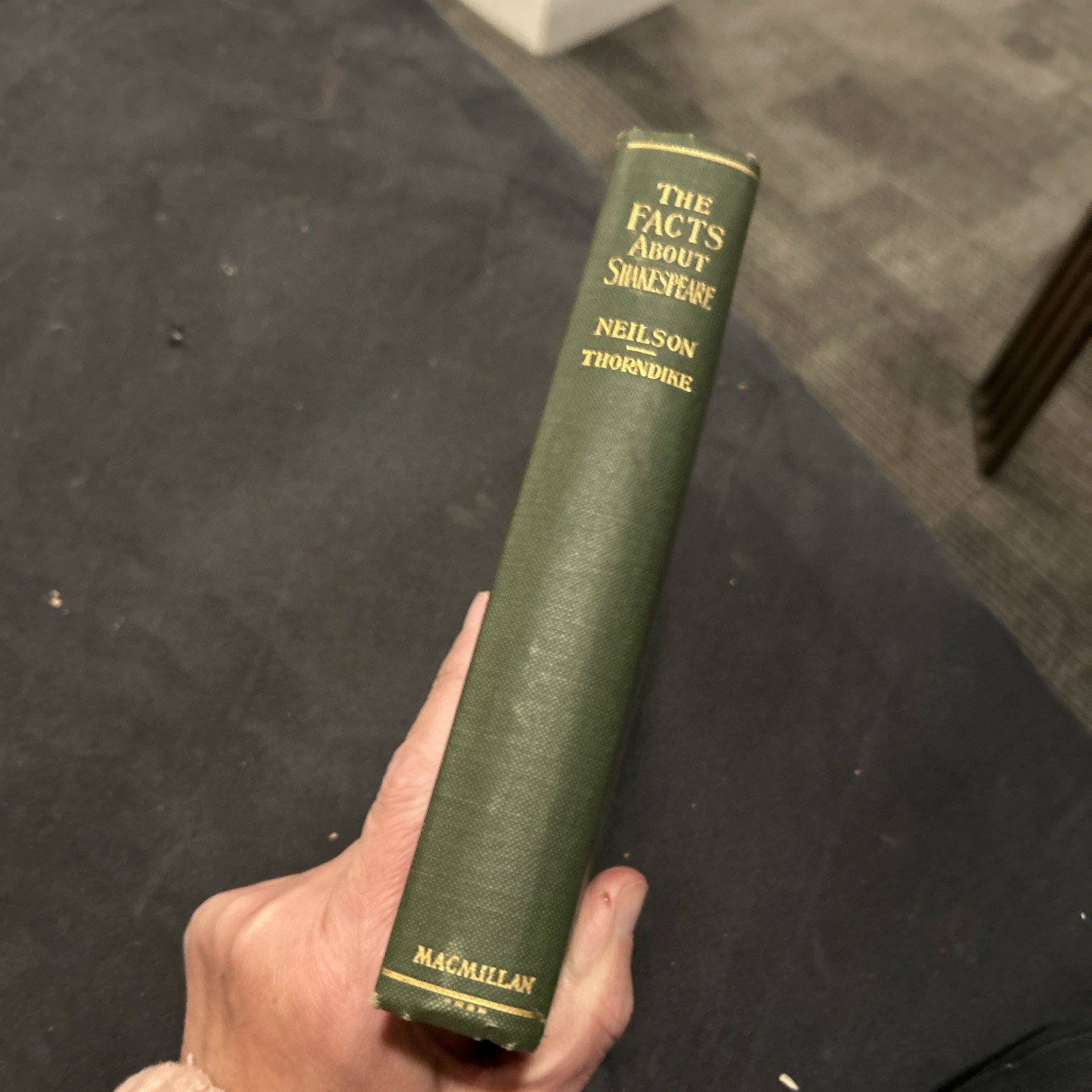 The Facts About Shakespeare by William Allen Nelson & Ashley Horace Hardcover