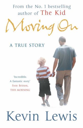 Moving On By Kevin Lewis. 9780718147426