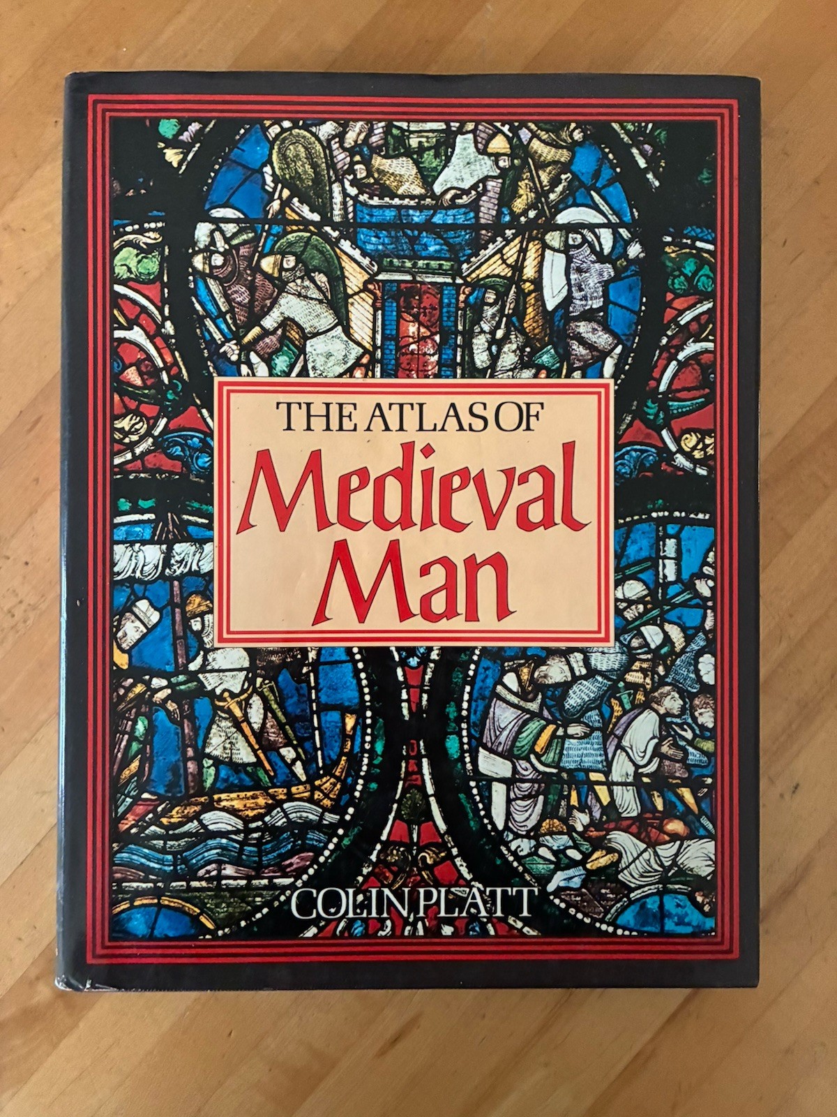 The Atlas of Medieval Man by Colin Platt 1980 St. Martin’s Press Hardcover Book