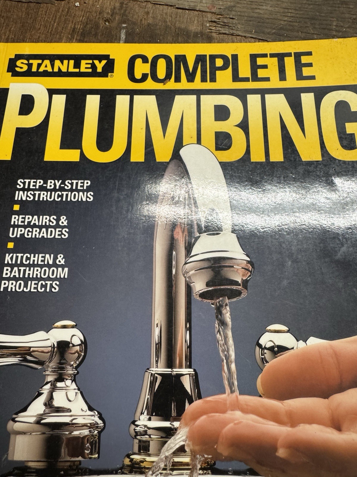 Complete Plumbing : Step-by-Step Instructions * Repairs and Upgrades *…