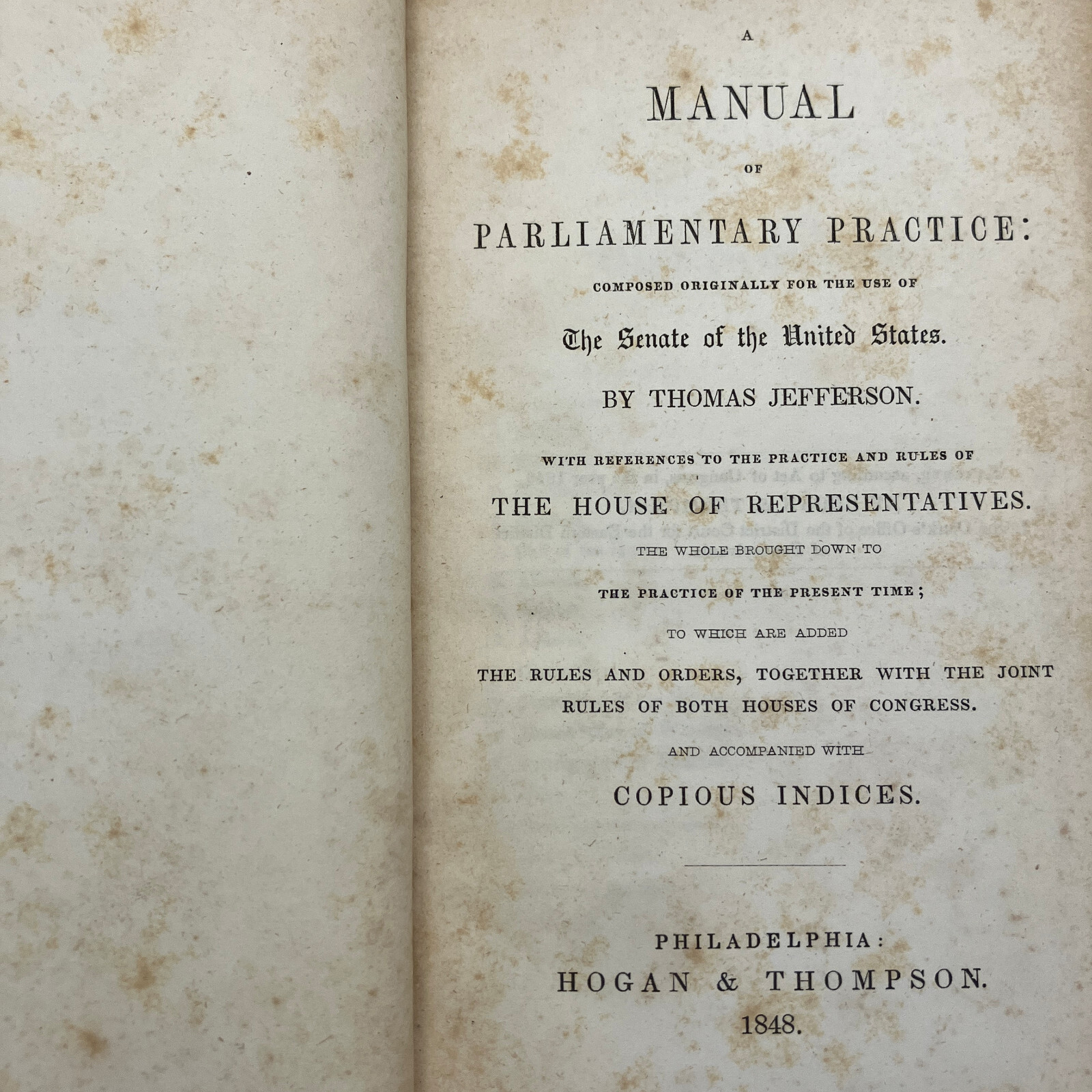 Thomas Jefferson’s Manual Parliamentary Practice Antique 1848 Hogan & Thompson