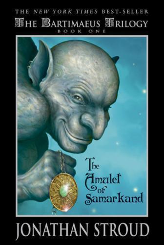 The Amulet of Samarkand; The Bartimaeus Trilogy, – 0786852550, paperback, Stroud