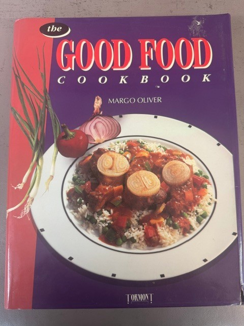 The Good Food Cookbook by Margo Oliver (1993 Hardcover)