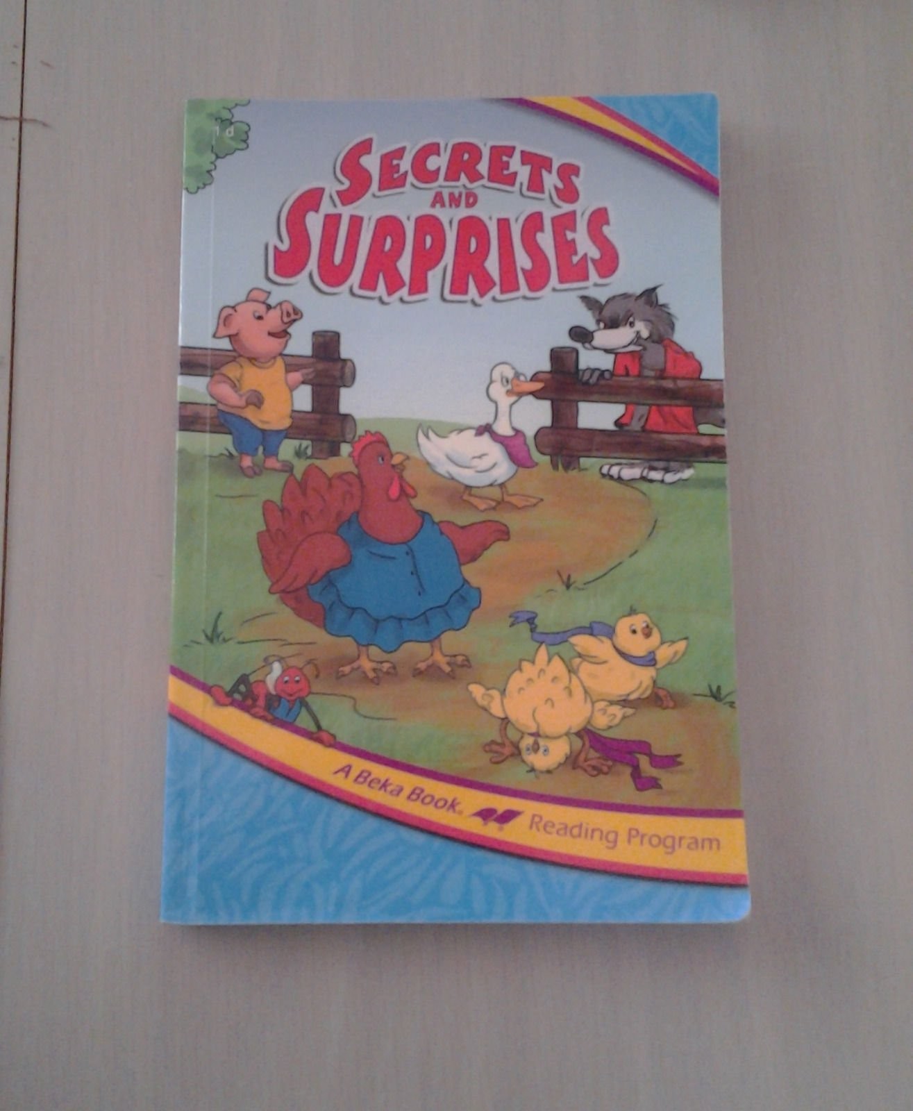 A Beka Reading Program SECRETS AND SURPRISES Grade 1.4 95036002 2005 – Mario…