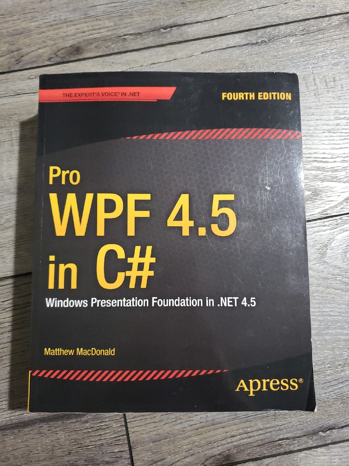 Pro WPF 4.5 in C#: Windows Presentation Foundation in .NET 4.5 (4th Ed Paperback