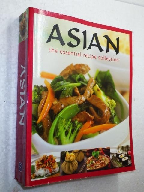 2000 ASIAN THE ESSENTIAL RECIPE COLLECTION COOKBOOK COOK BOOK 720 PAGES