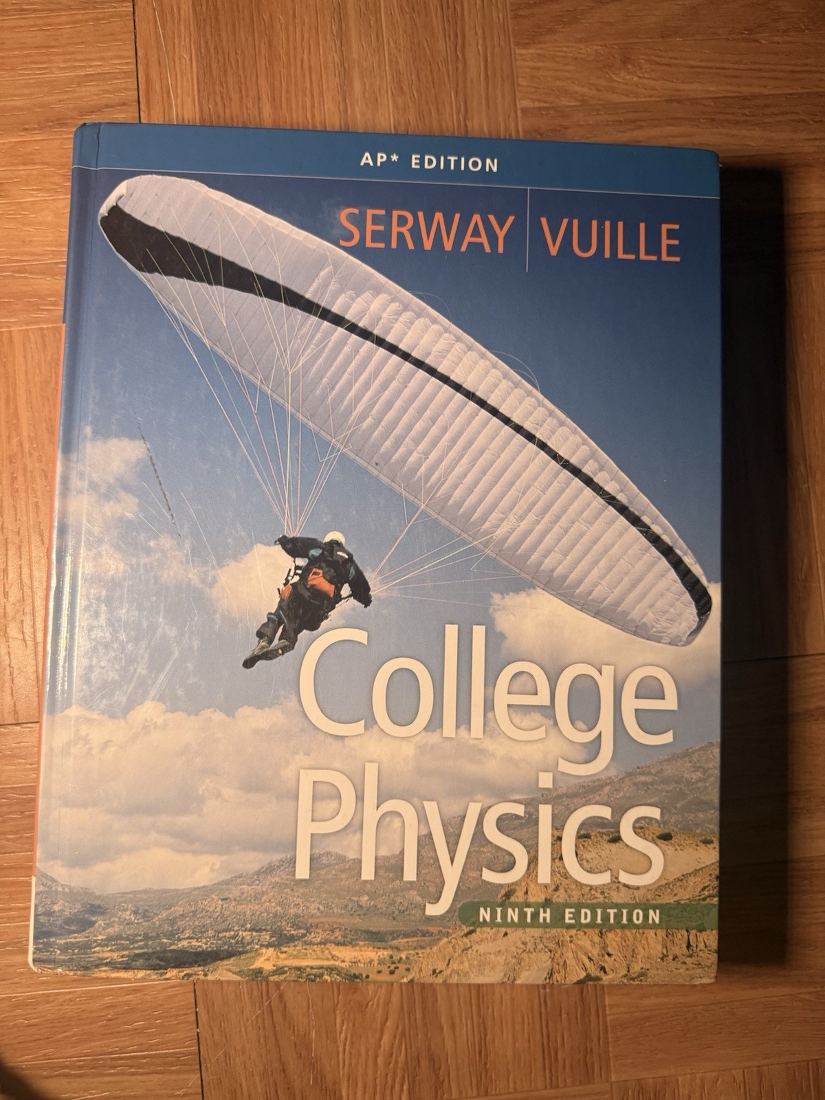 Brooks/Cole College Physics Ninth Edition AP Edition Hardcover by Serway, Vuille
