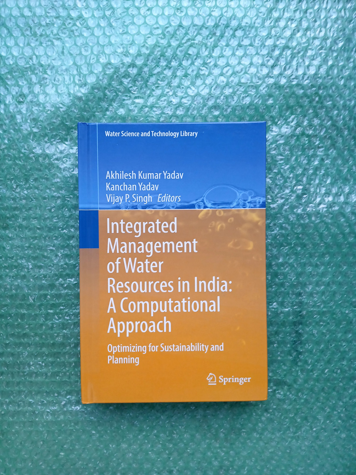Water Science and Technology Library: Integrated Management of Water…