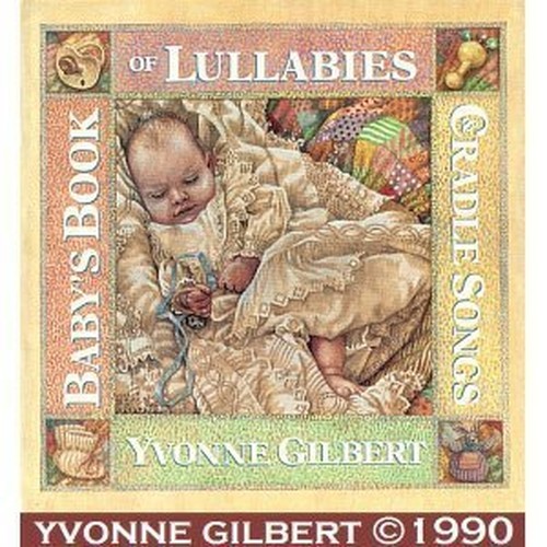 Gilbert Yvonne : Baby’S Book of Lul…, Gilbert, Yvonne