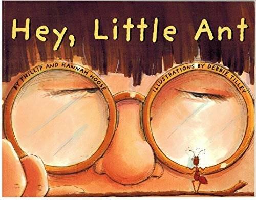 Hey, Little Ant – Staple Bound By Phillip Hoose – GOOD