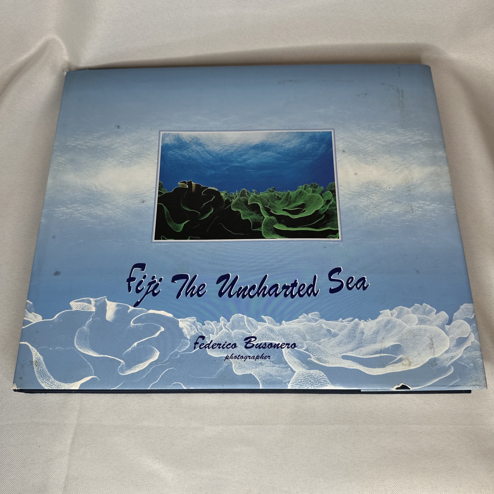 Fiji The Uncharted Sea – by Federico Busonero Marine Photography 1996 Hardcover
