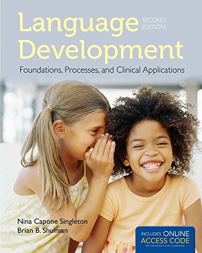 Language Development: Foundations, …, Shulman, Brian