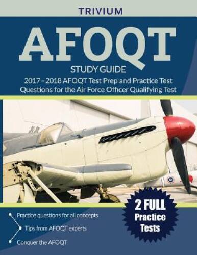 AFOQT Study Guide 2017-2018: AFOQT Test Prep and Practice Test Questions – GOOD