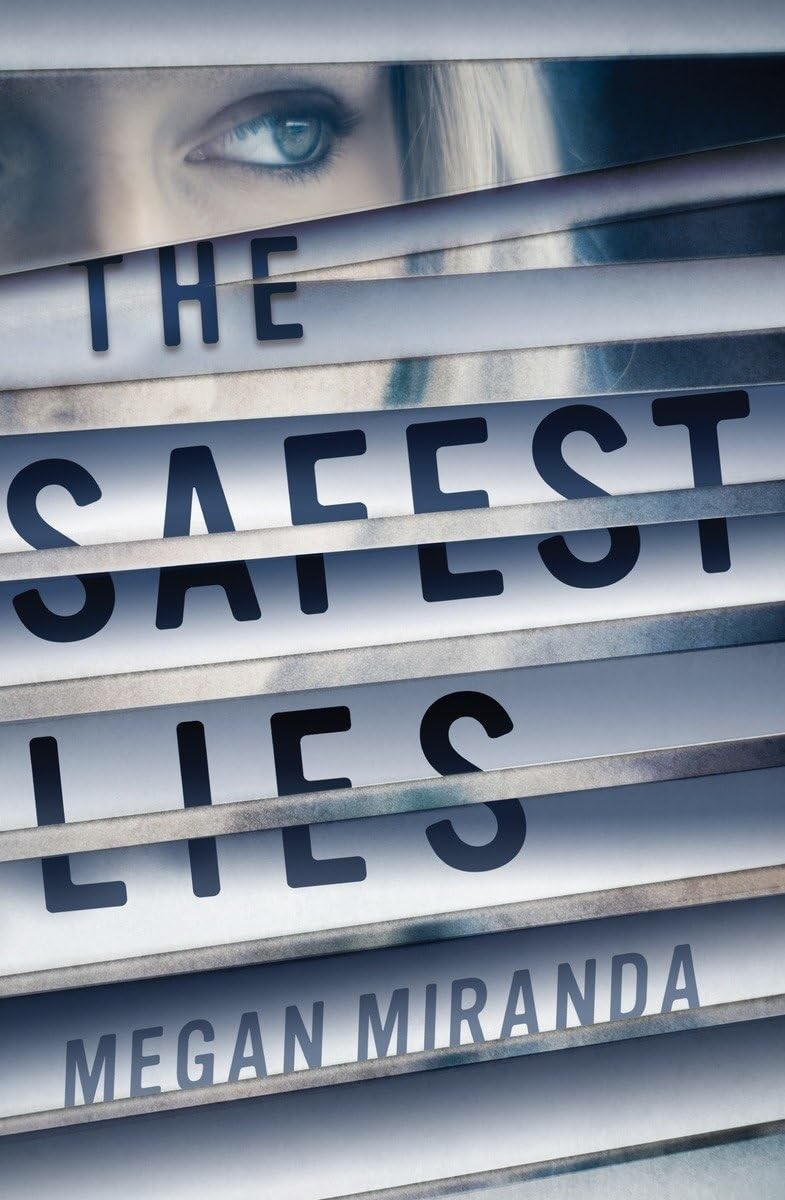 The Safest Lies – hardcover Miranda, Megan