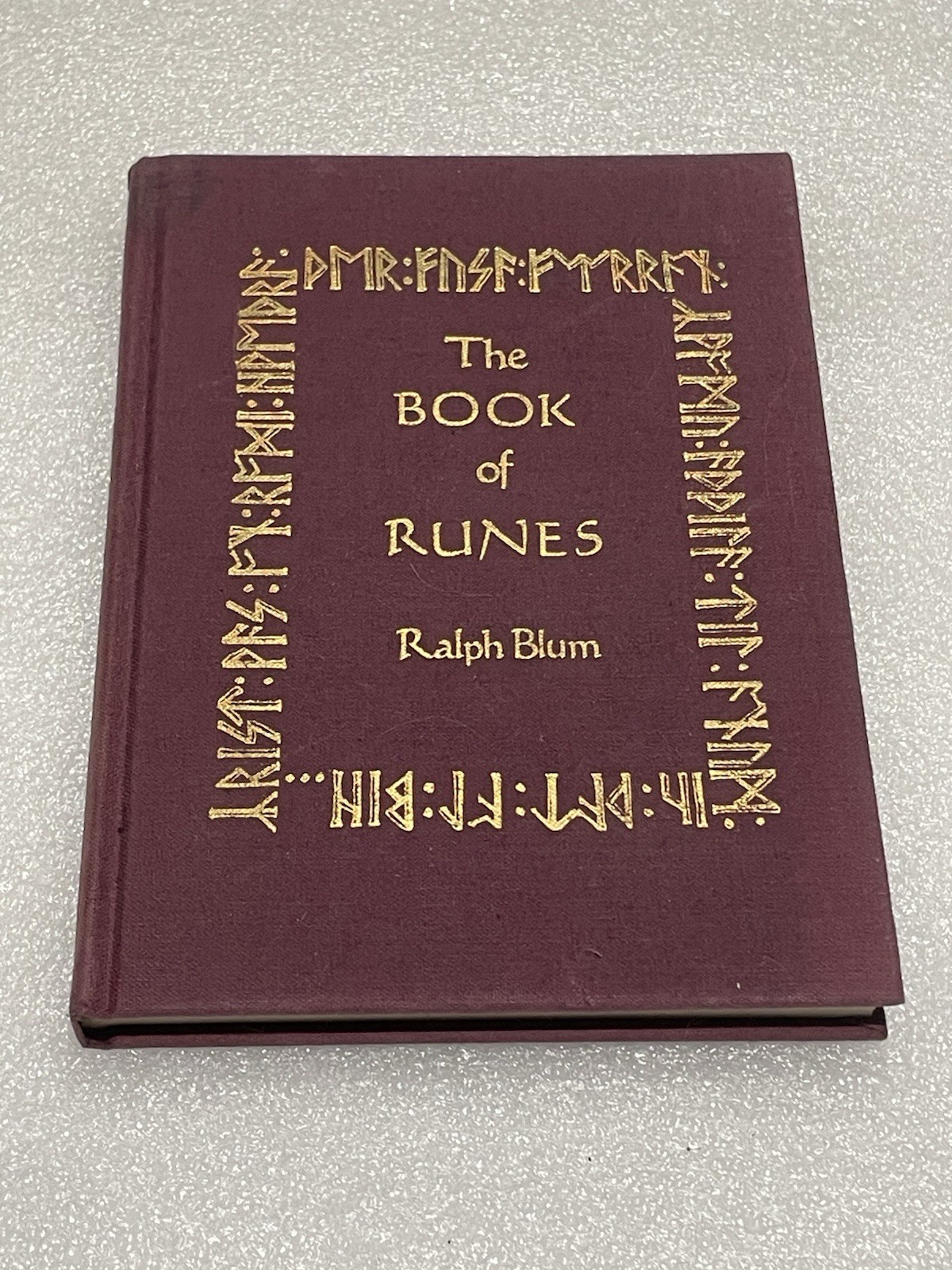 The Book of Runes Ralph Blum 2nd Edition 1982 Hardcover St. Martin’s Press