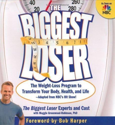 The Biggest Loser: The Weight Loss Pr- paperback, Greenwood-Robinson, 1594863849