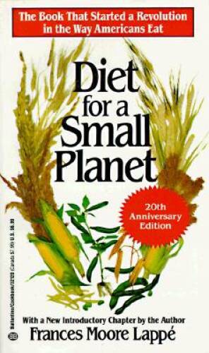 Diet for a Small Planet (20th Anniversary Edition) – VERY GOOD