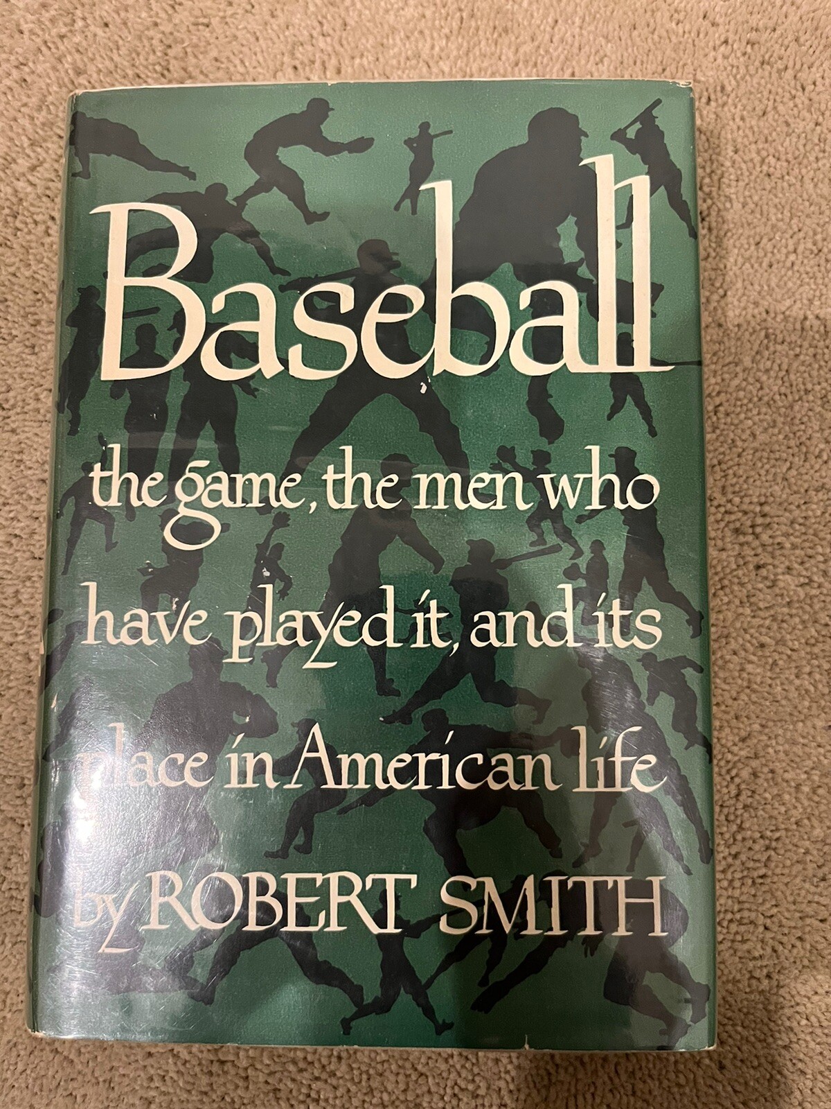 Baseball, Robert Smith. Simon And Schuster 1947. 2nd Printing.