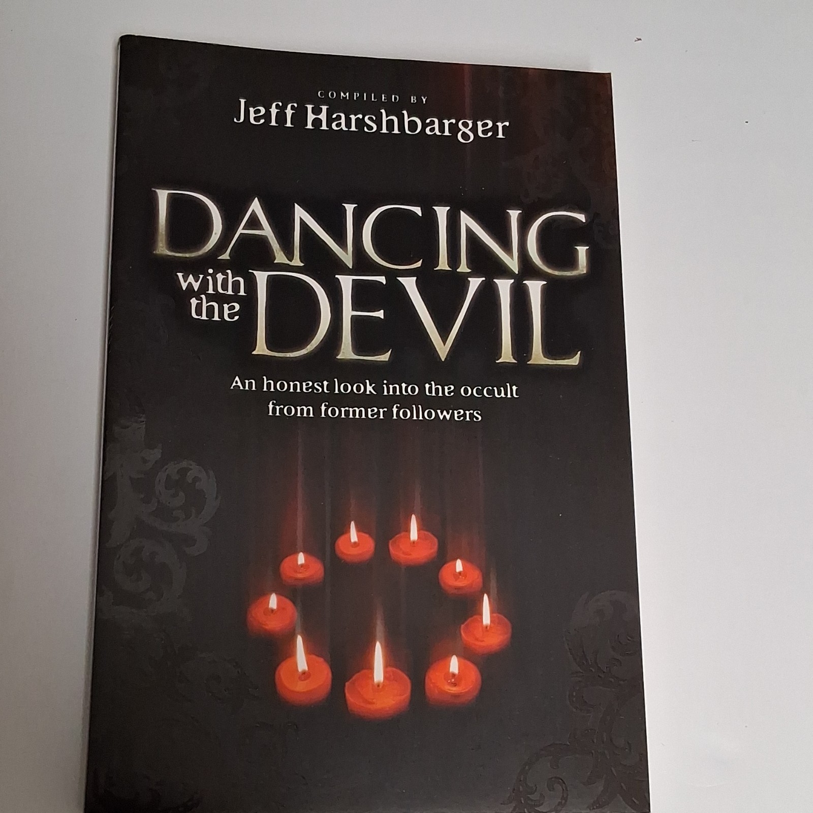 Dancing with the Devil Jeff Harshbarger Paperback Charisma House Occult