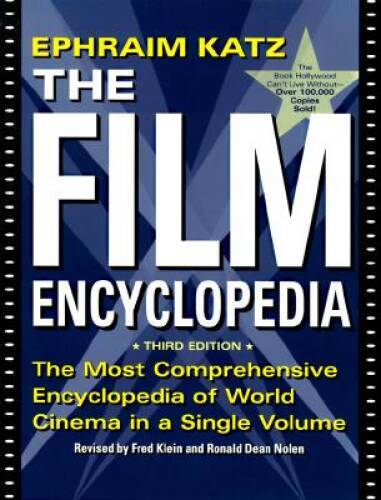 Film Encyclopedia, 3rd Edition – Paperback By Katz, Ephraim – GOOD