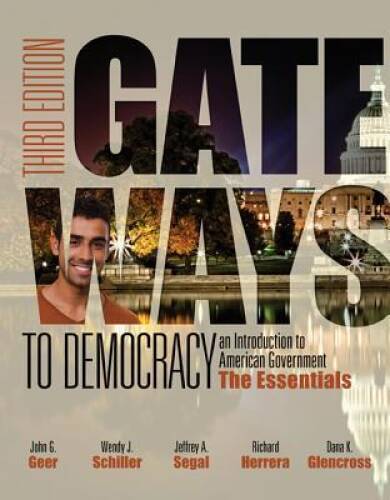 Gateways to Democracy: The Essentials (with MindTap Political Scienc – VERY GOOD