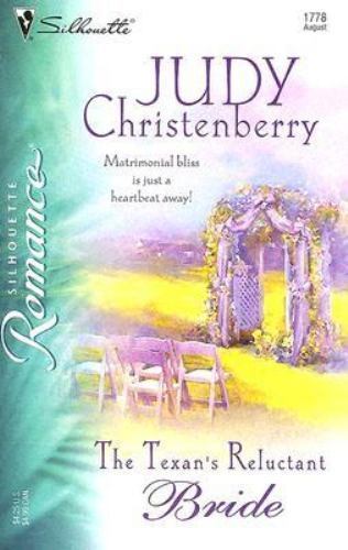 The Texan’s Reluctant Bride; Silhouet- 0373197780, paperback, Christenberry, new