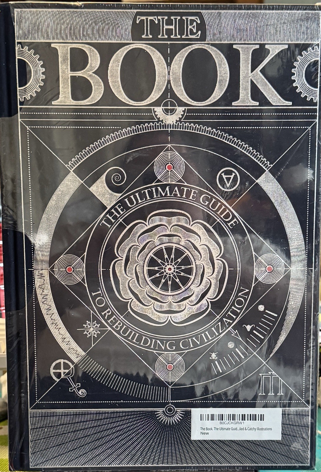 The Book: The Ultimate Guide to Rebuilding Civilization (2023, Hardcover)
