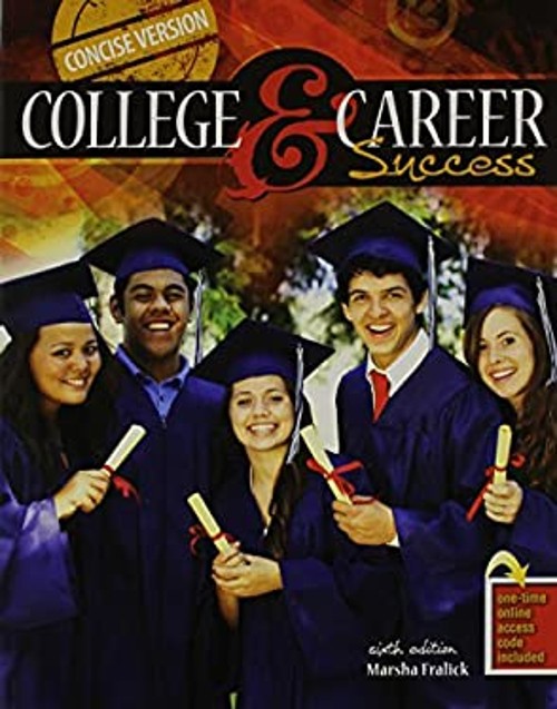 College and Career Success Concise Version – PAK FRALICK MARSHA
