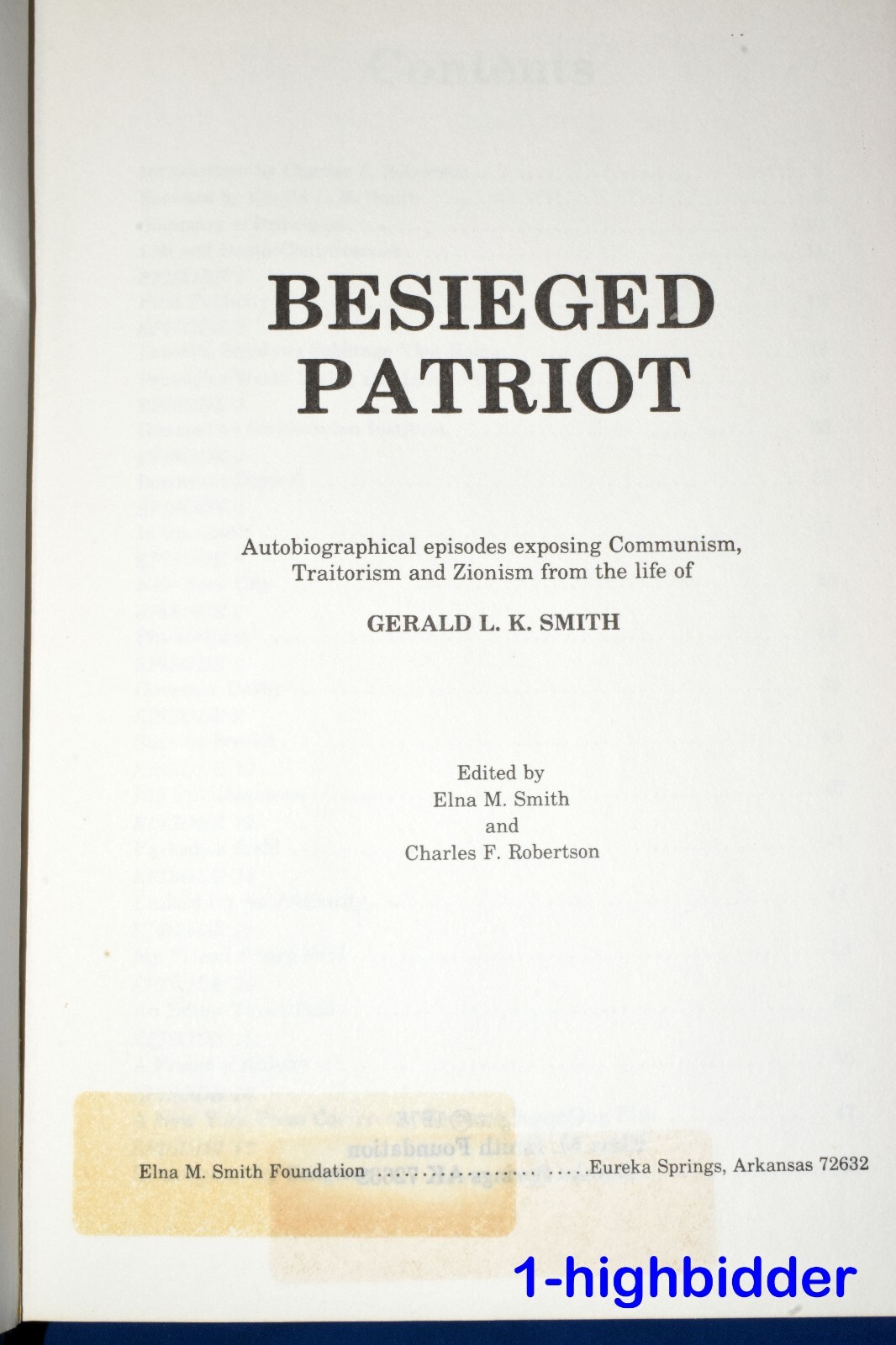 Besieged Patriot Autobiography of Gerald L.K. Smith 1st Ed HCDJ Christian Racist