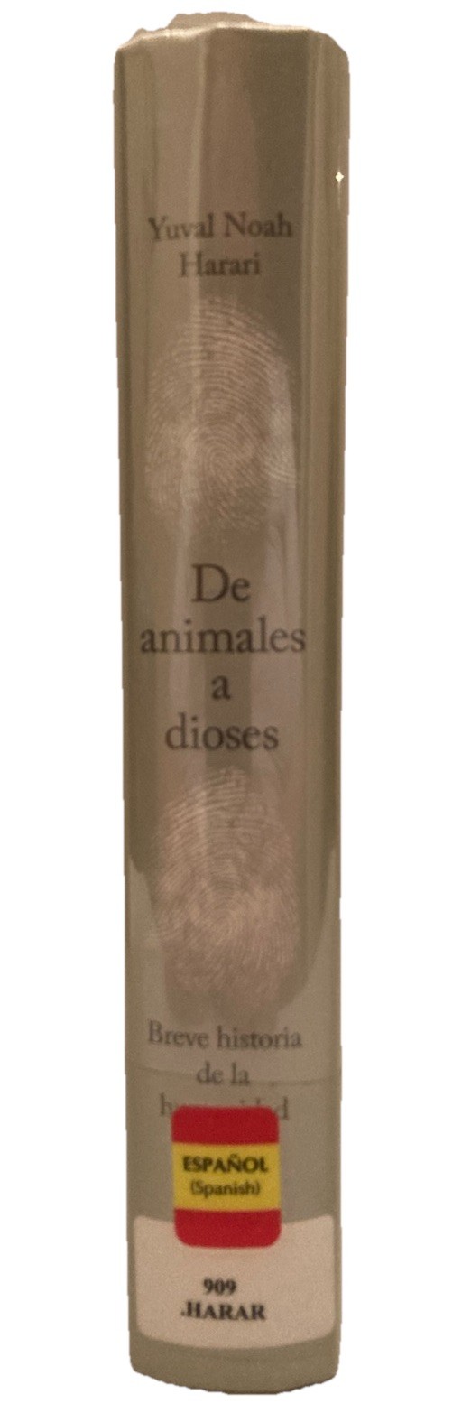 De Animales A Dioses by Yuval Noah Harari (HC 2014) Ex-Library – ACCEPTABLE