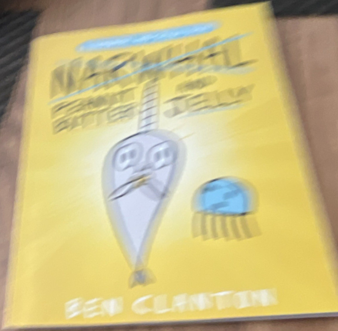 Narwhal: Peanut Butter and Jelly by Ben Clanton Paperback Scholastic Narwhal an…