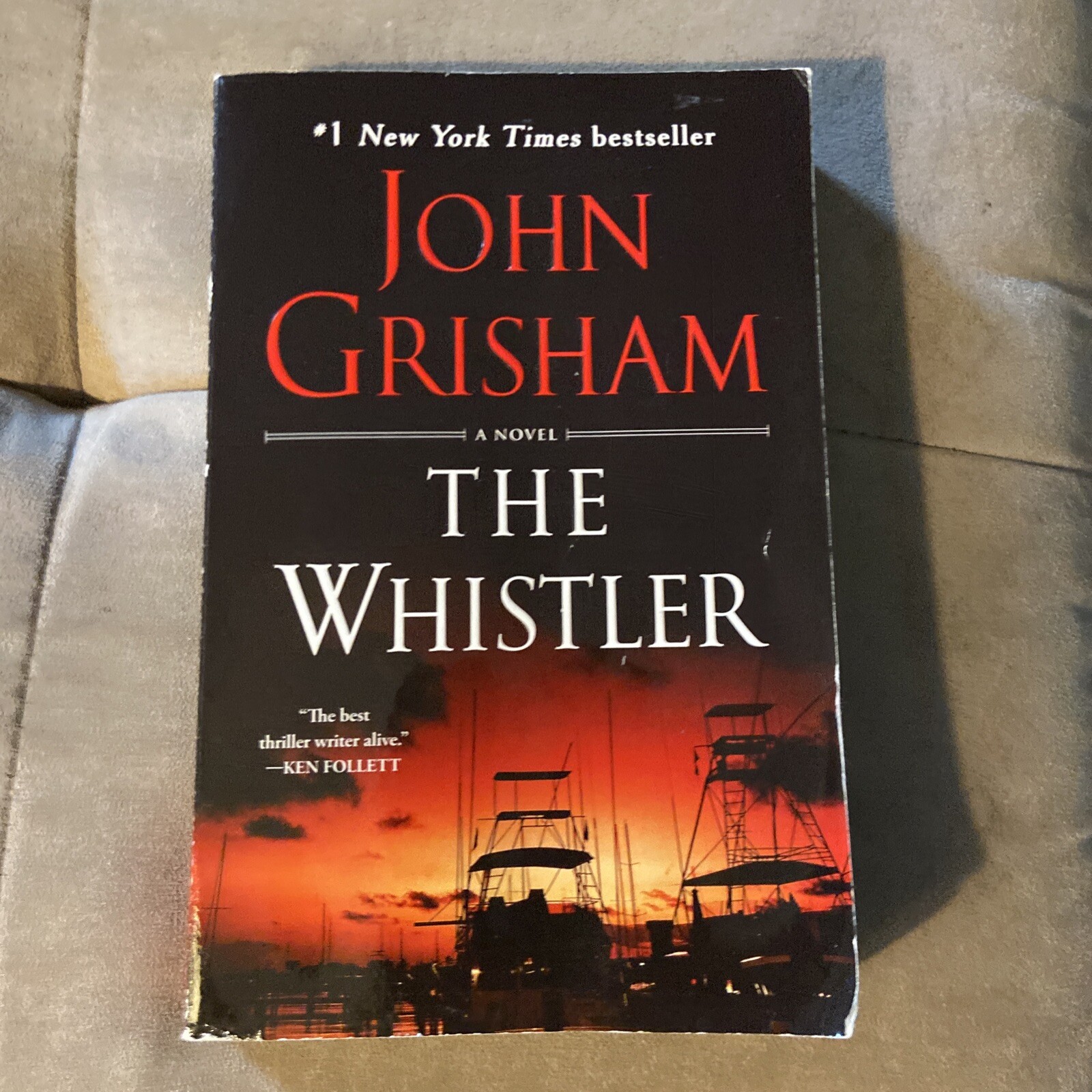The Whistler A Novel by John Grisham 2017 Trade Paperback Book