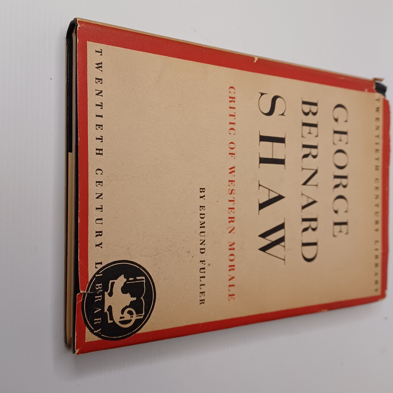 George Bernard Shaw Critic of Western Morale Edmund Fuller, HC 1950 1st edition