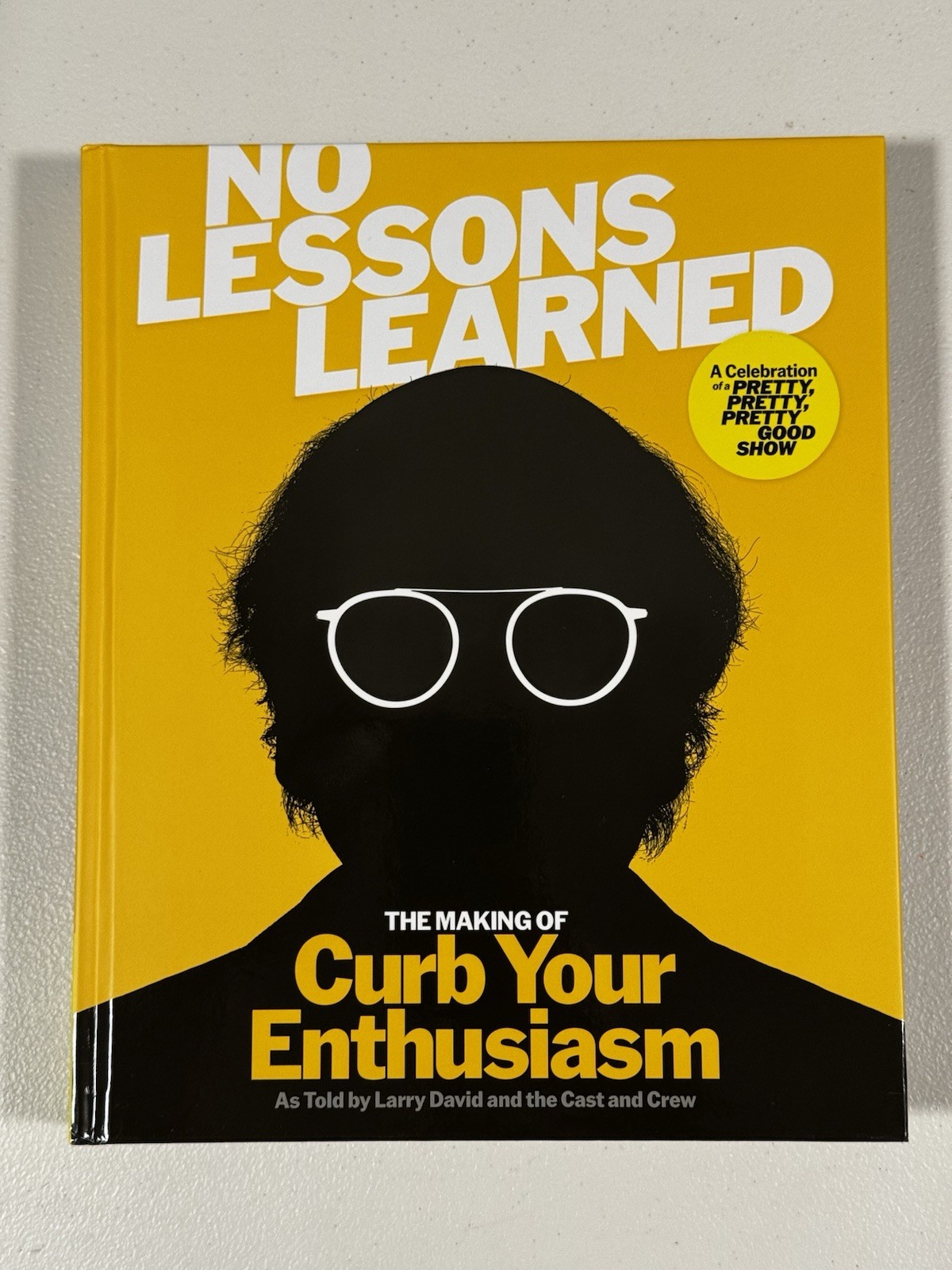 Making of Curb Your Enthusiasm as Told by Larry David AUTOGRAPHED By Larry David
