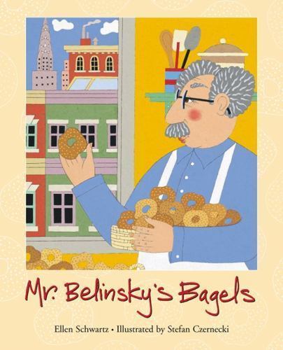 Mr. Belinsky’s Bagels, Paperback by Schwartz, Ellen; Czernecki, Stefan (ILT),…