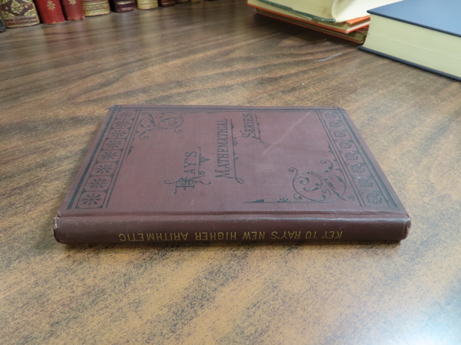 Key to Ray’s New Higher Arithmetic HC 1881 Joseph Ray