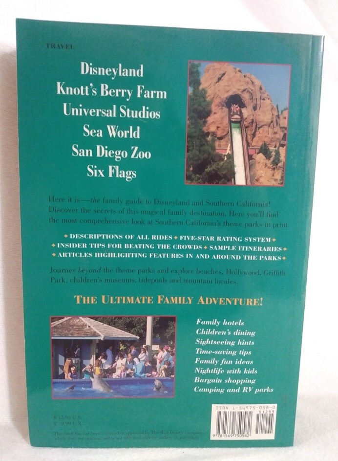 Disneyland and Beyond Southern California’s Family Attractions 3rd Ed Vacations