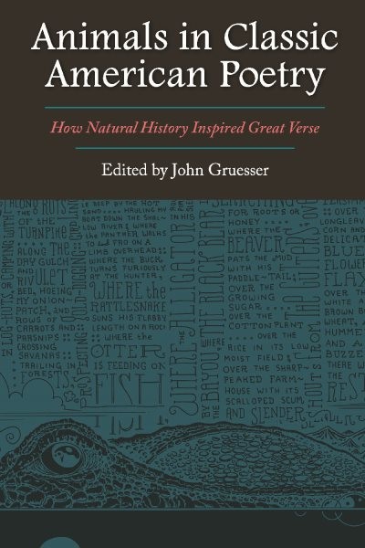 Animals in Classic American Poetry : How Natural History Inspired Great Verse…