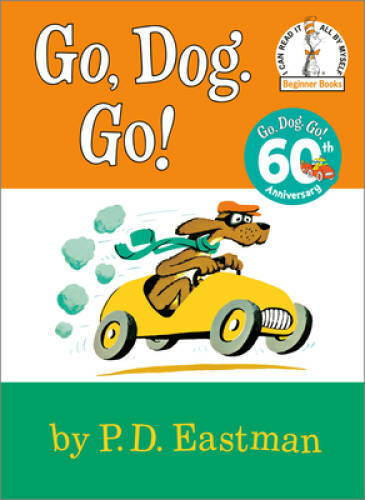 Go, Dog Go (I Can Read It All By Myself, Beginner Books) – Hardcover – VERY GOOD